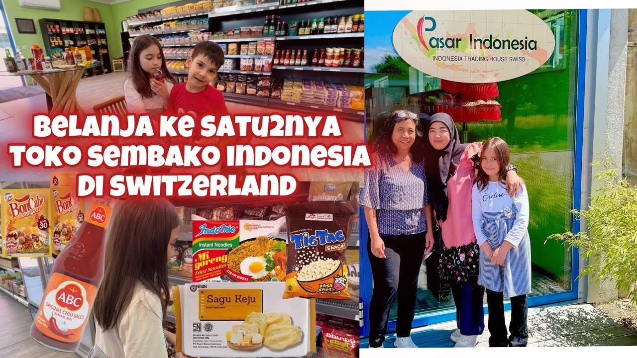 SATU2NYA TOKO SEMBAKO INDONESIA DI SWISS