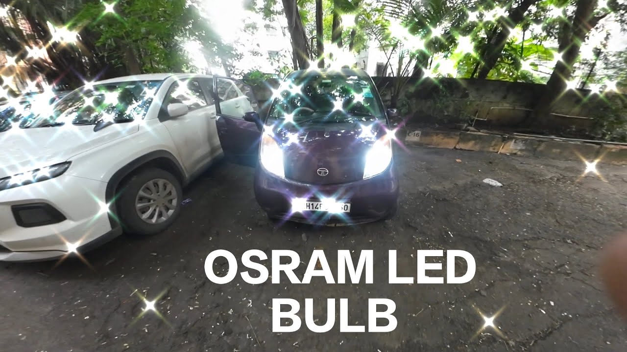 Osram ke 55 watt ke led bulb laga diye tata nano me 🤩