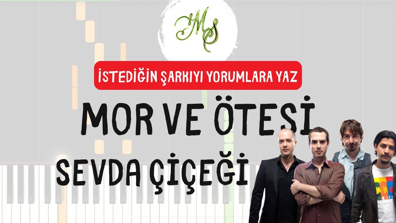 Sevda Çiçeği - Mor ve Ötesi Piano Tutorial