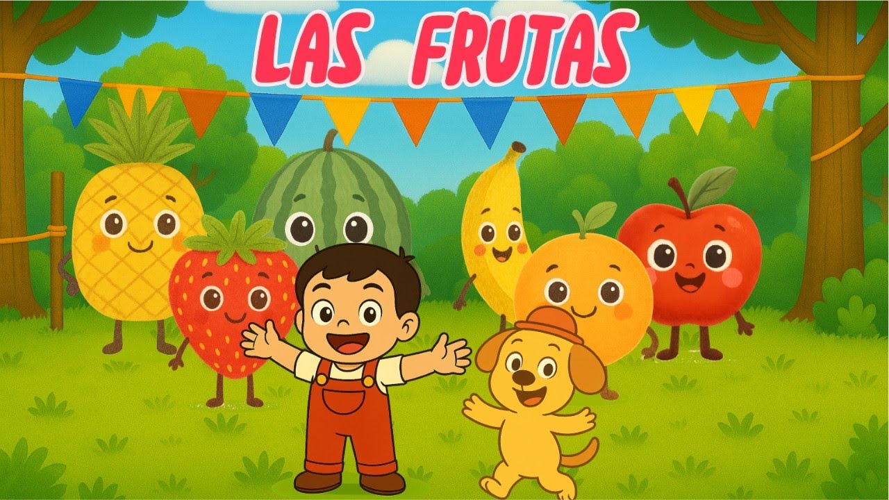 La Fiesta de las Frutas | Canción Infantil