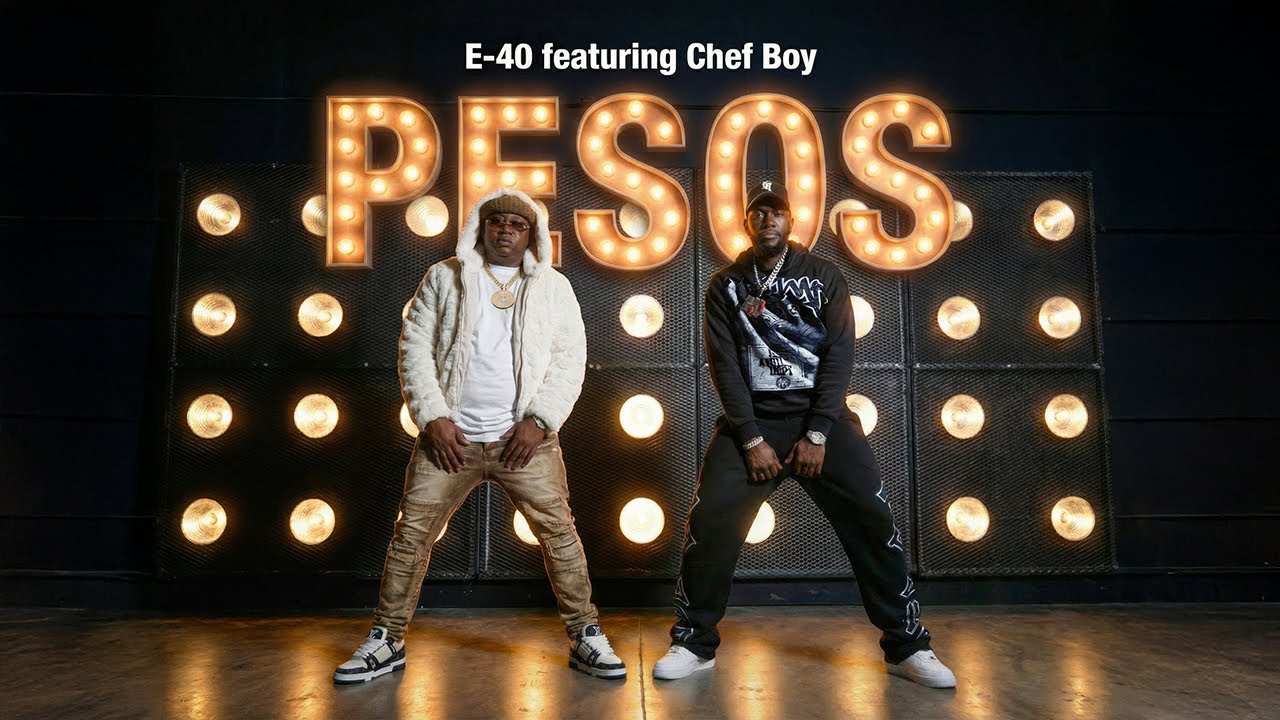 E-40 x Chef Boy - Pesos (Music Video)