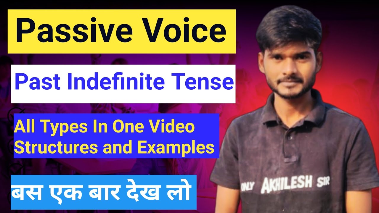 Passive Voice Of Past Indefinite Tense || Past Indefinite Tense Ka Passive Voice || All are in One 