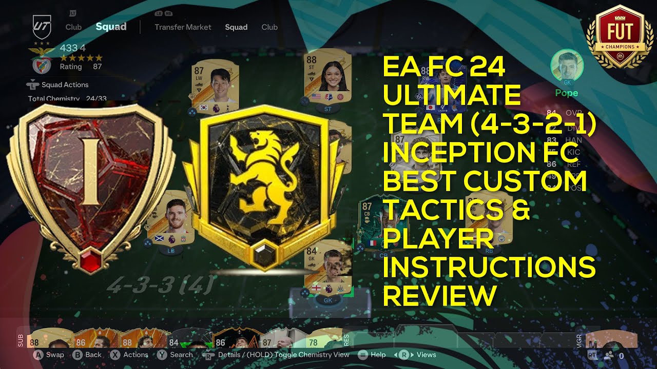 EA FC 24 ULTIMATE TEAM (4-3-2-1) INCEPTION FC BEST CUSTOM TACTICS & PLAYER INSTRUCTIONS REVIEW