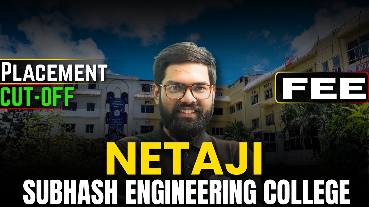 Netaji Subhash Engineering College 2025 | Placement, Cutoff, Fees & Admission Guide