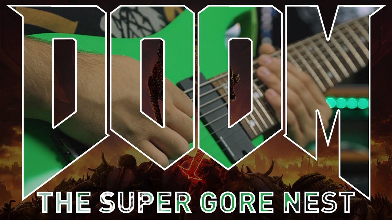The Super Gore Nest (OST Version) - DOOM ETERNAL (Mick Gordon // 8 String Guitar Cover)