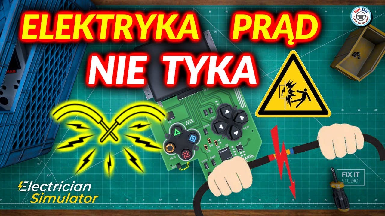 ⚡ ELEKTRYKA PRĄD NIE TYKA - w Symulatorze Elektryka ⚡#1  🇵🇱 ELECTRICIAN SIMULATOR - PREMIERA