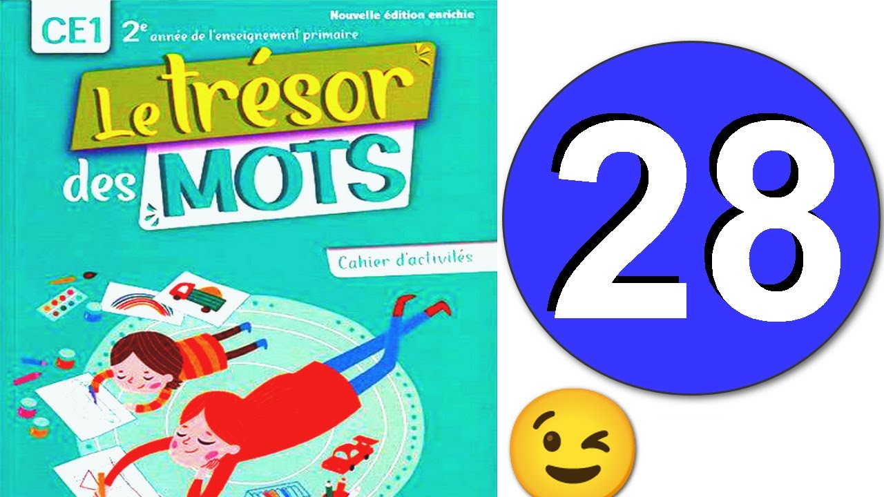 le trésor des mots CE1 cahier activités page 28 #maths