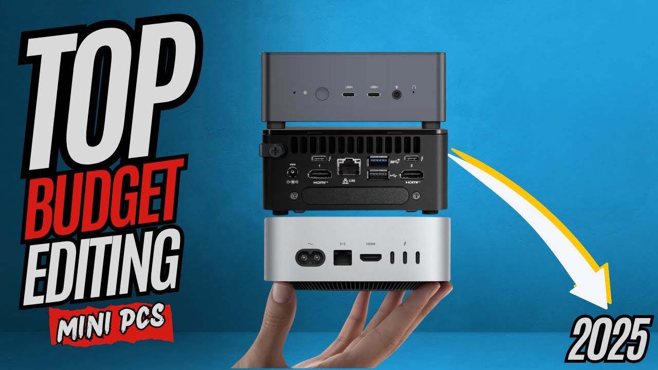 Best Budget Mini PCs for Video Editing