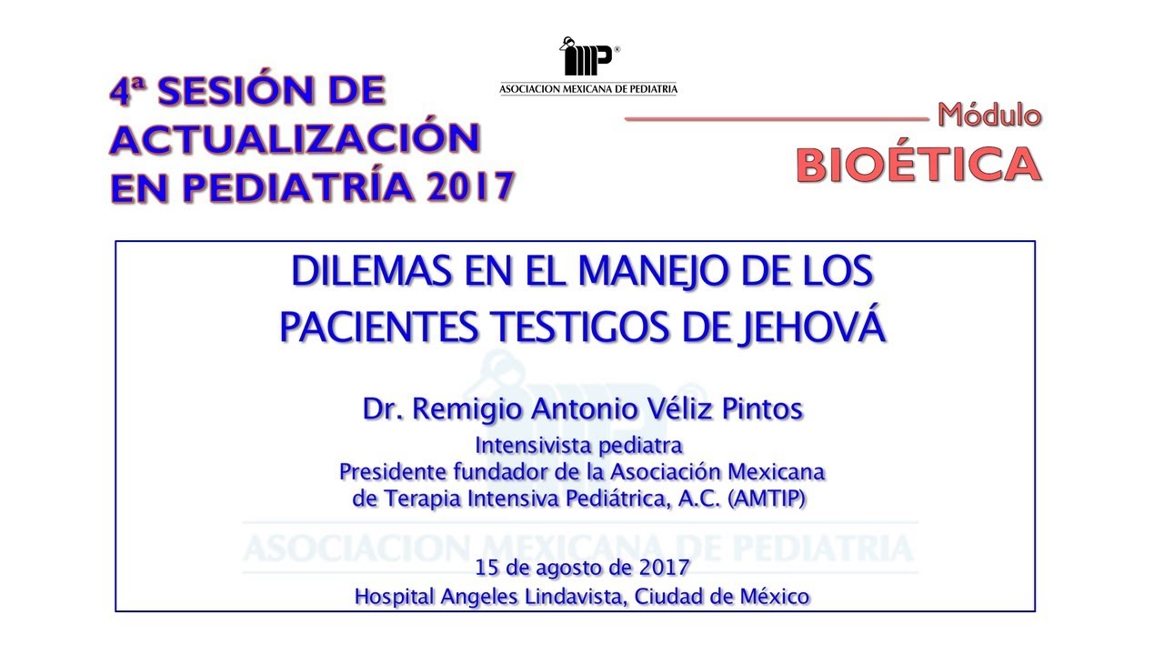 Dilemas en el manejo de los pacientes Testigos de Jehová