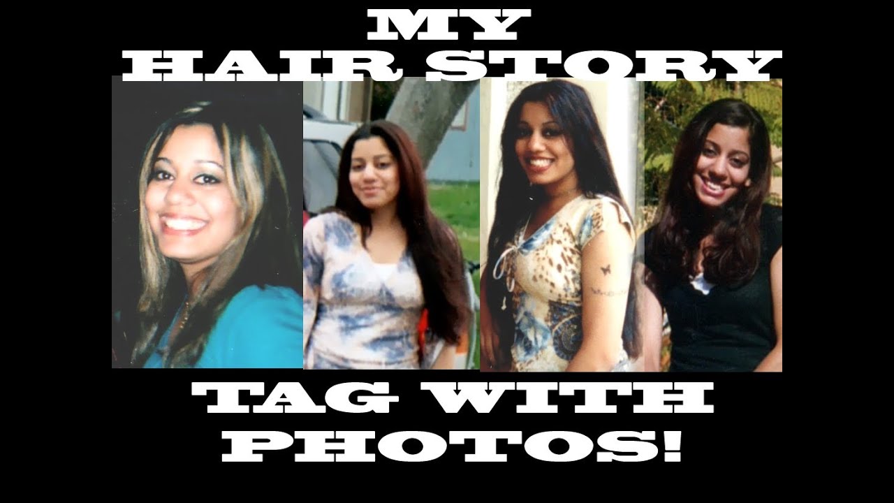 My Hair Story Tag with PICTURES!