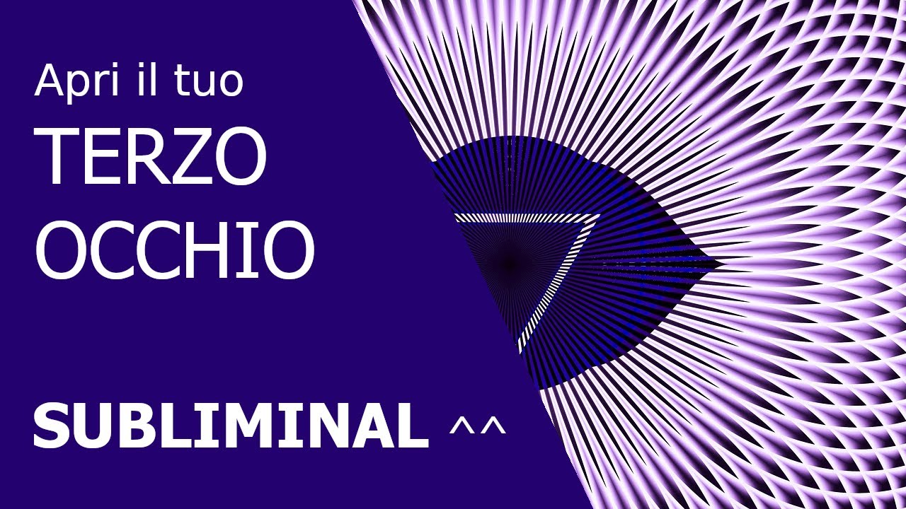CHAKRA DEL TERZO OCCHIO 👁 apri il terzo occhio con le affermazioni positive subliminali / SUBLIMINAL