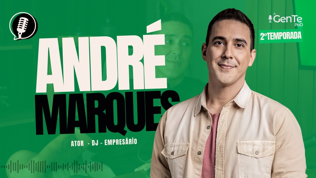 A HISTÓRIA E CARREIRA DE ANDRÉ MARQUES