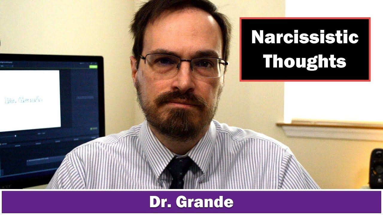 What are the thoughts of a Narcissist? | Grandiose vs. Vulnerable