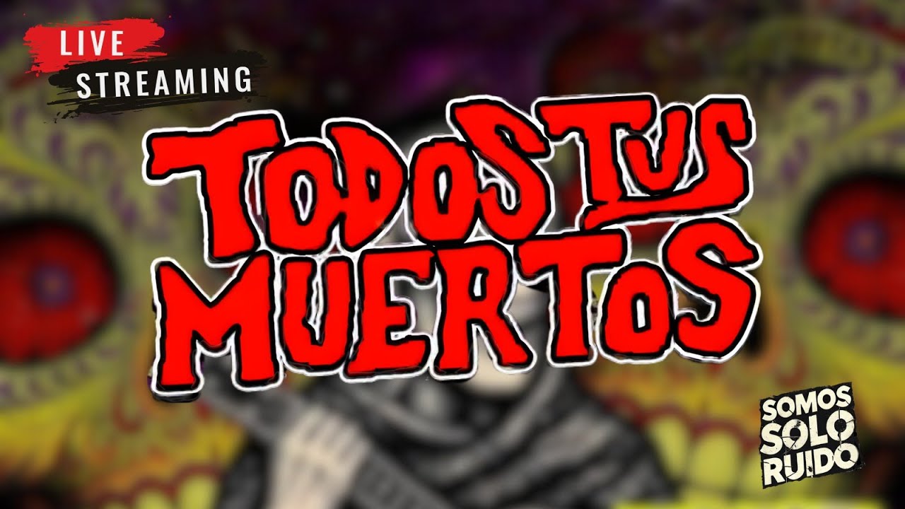 EN  VIVO | TODOS TUS MUERTOS EN CHILE 2025