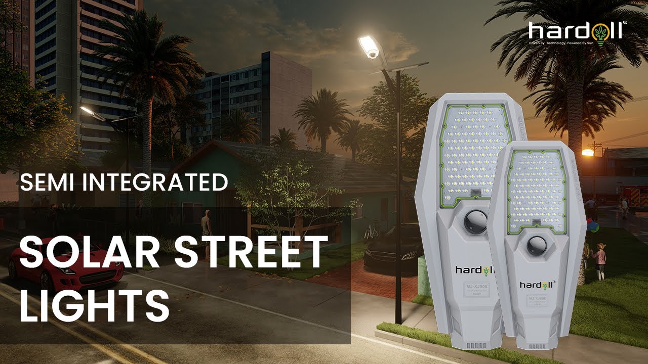 New Hardoll Semi Integrated Solar Street Light (SSL-INT) | Waterproof LED Lamp | Solar LED Lights