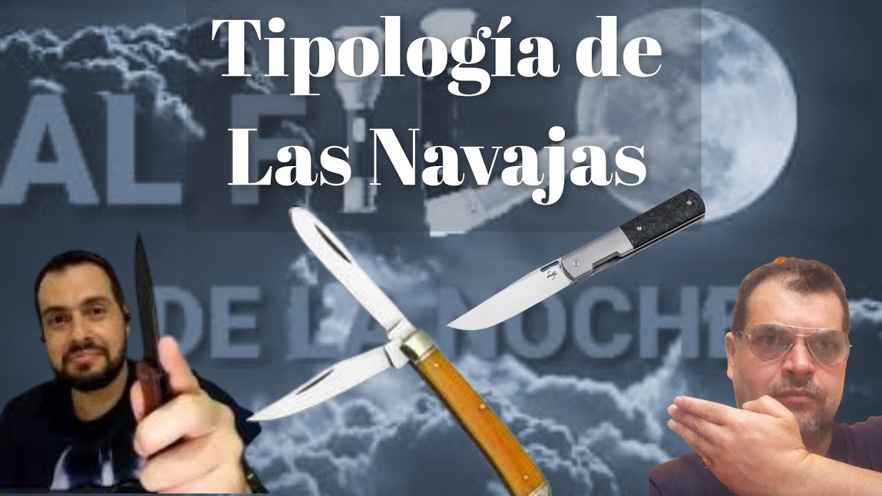 Las Tipologías de Navajas Explicadas Fácil 🔪 #navajas #tipos