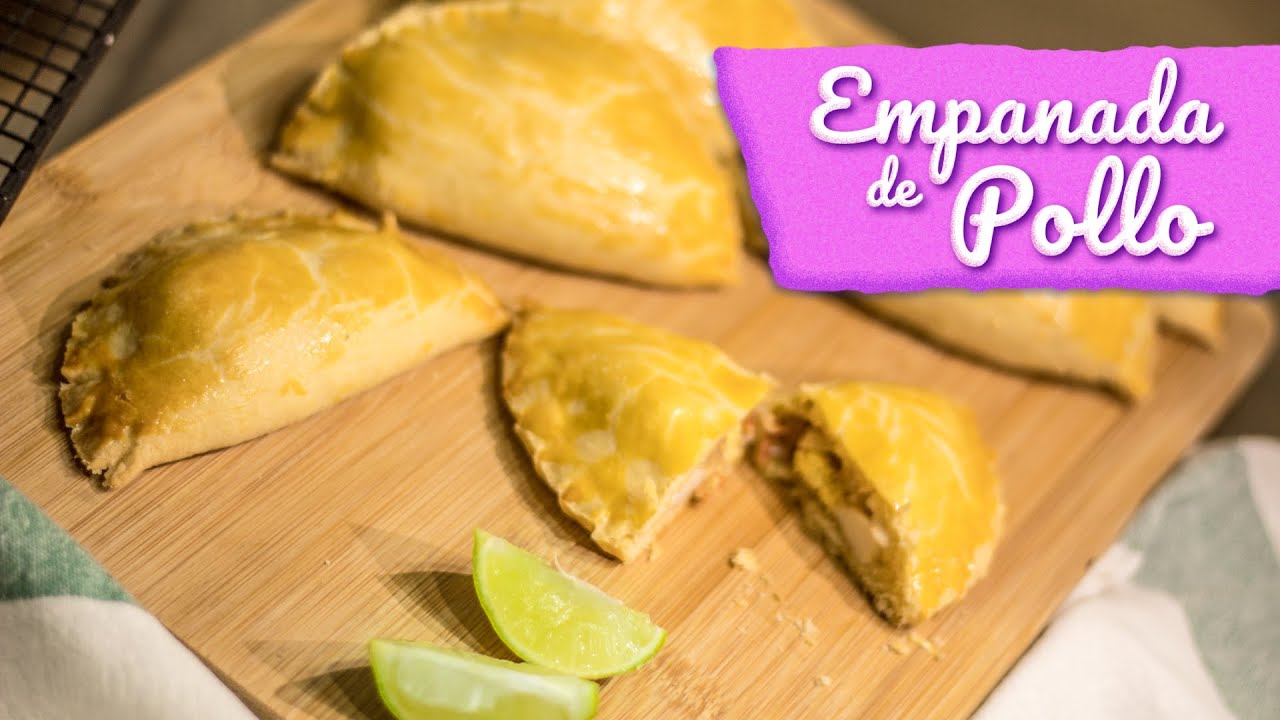 EMPANADAS DE POLLO | Aroly Carrasco