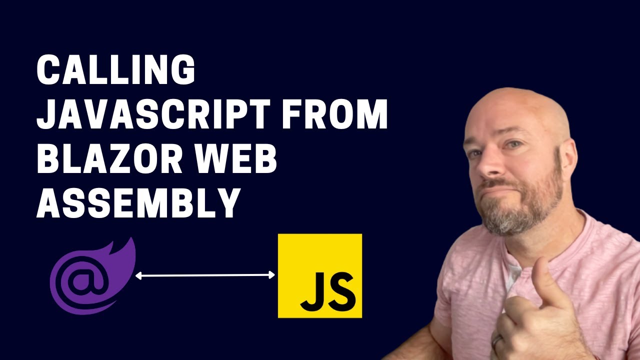 How to call JavaScript from Blazor the Easy Way