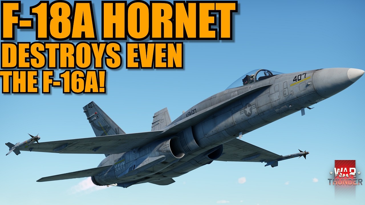 The F-18A HORNET is the MOST FUN ONE! It CAN BEAT EVEN the F-16A? - War Thunder