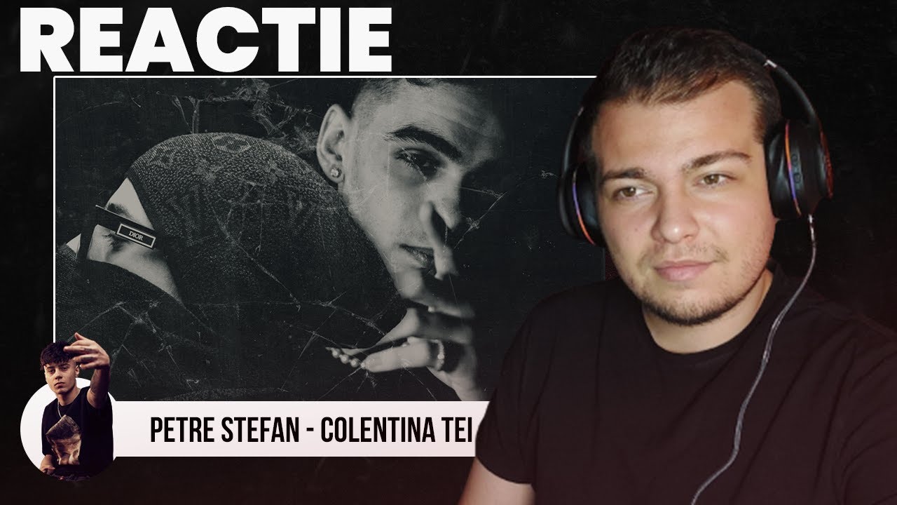 Petre Stefan - COLENTINA TEI feat. Aerozen | REACTIE | Album Nou?