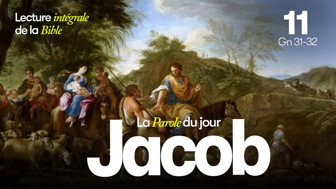 La Parole du jour 11 : Jacob |🎧La Bible en Audio en carême | Livre de la Genèse