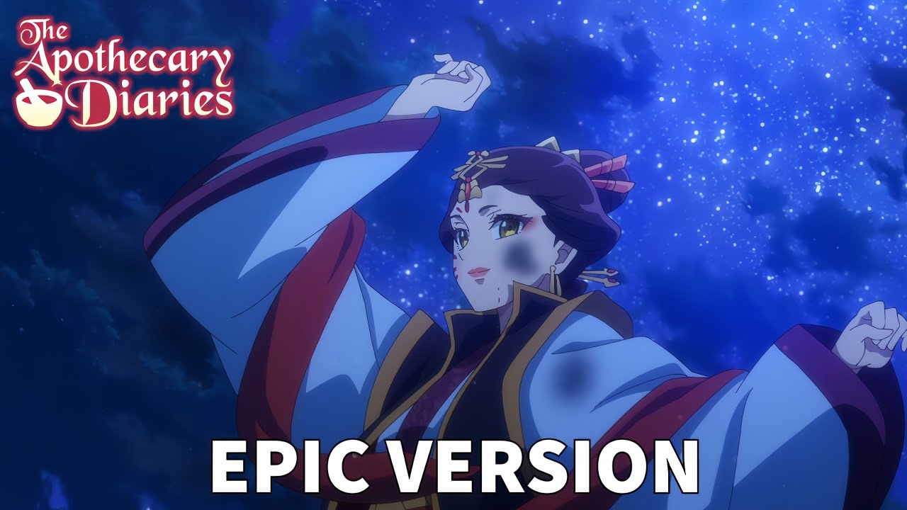 The Apothecary Diaries Season 2 Insert Song FULL — Rimu Miyake『Light Of Life』EPIC VERSION
