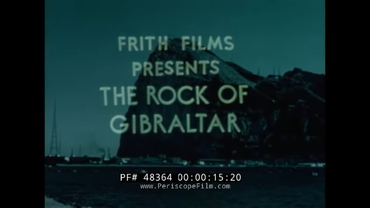 ГИБРАЛТАРСКАЯ СКАЛА. ПУТЕШЕСТВЕННЫЙ ФИЛЬМ 1950-Х ГОДОВ 48364