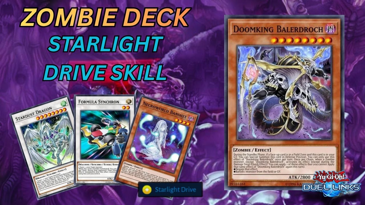 ZOMBIE DECK WITH SKILL STARLIGHT DRIVE GAMEPLAY VERY FUN AND STRONG! [Yu-Gi-Oh! Duel Links]