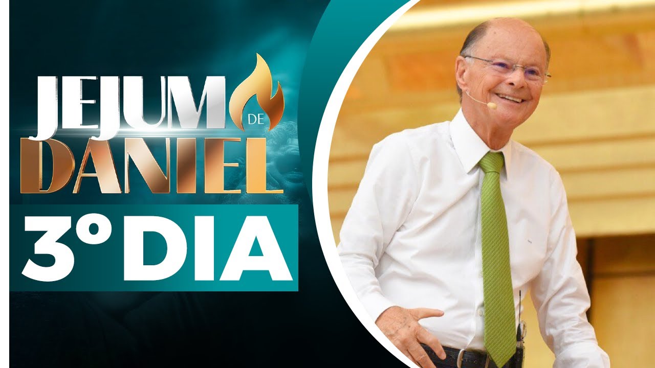 3º Dia - Jejum de Daniel 🕊️