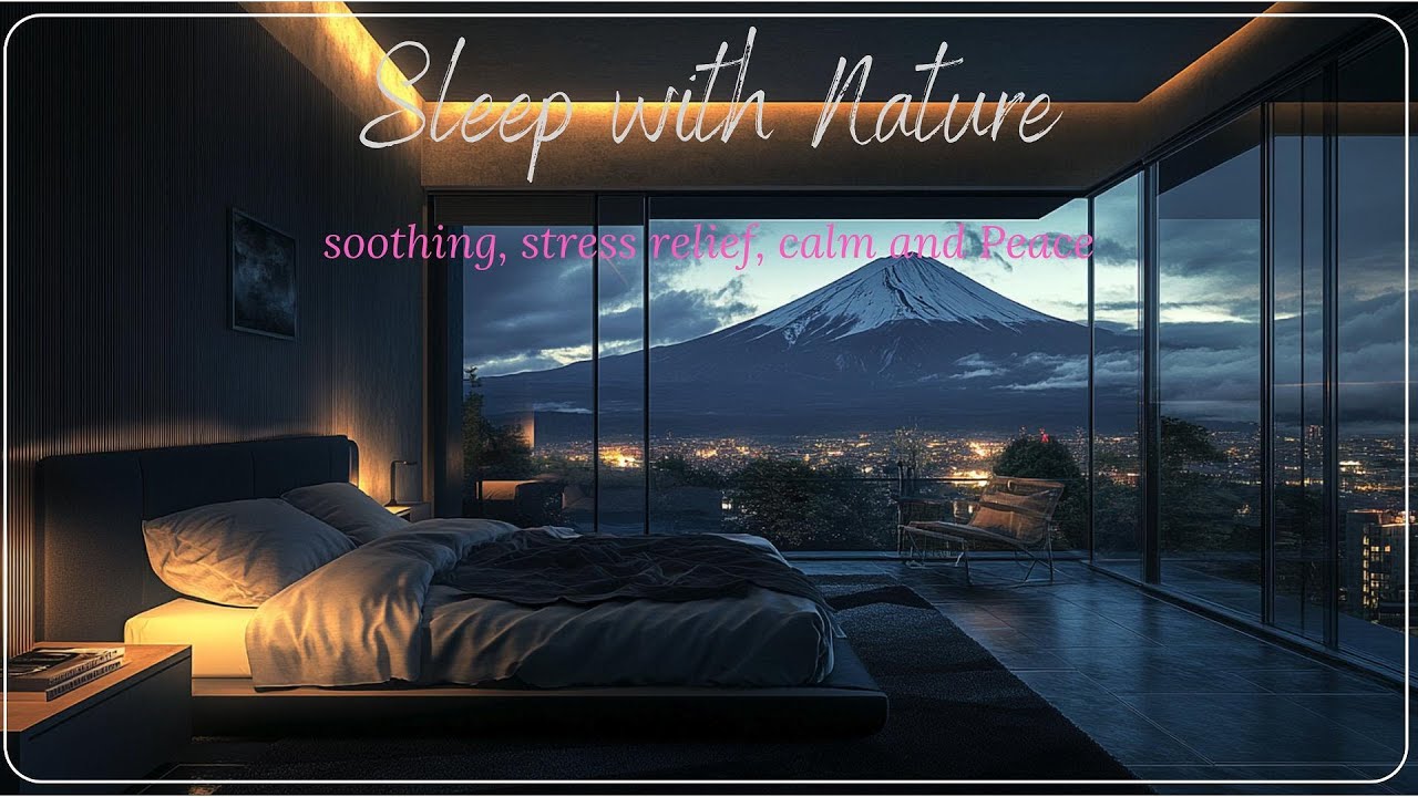 Sleep with nature - Relax, stress and anxiety relief, sleep and healing music #sleepmusic