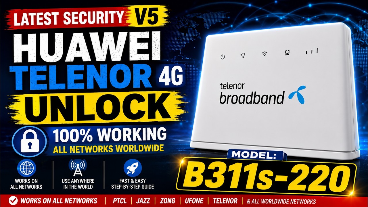 Telenor B311s-220 Router Unlock နည်း | All SIM အသုံးပြုနိုင်