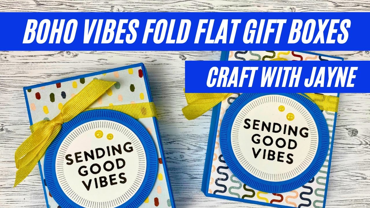 Boho Vibes Fold Flat Gift Boxes | Craft with Jayne | Stampin' Up!