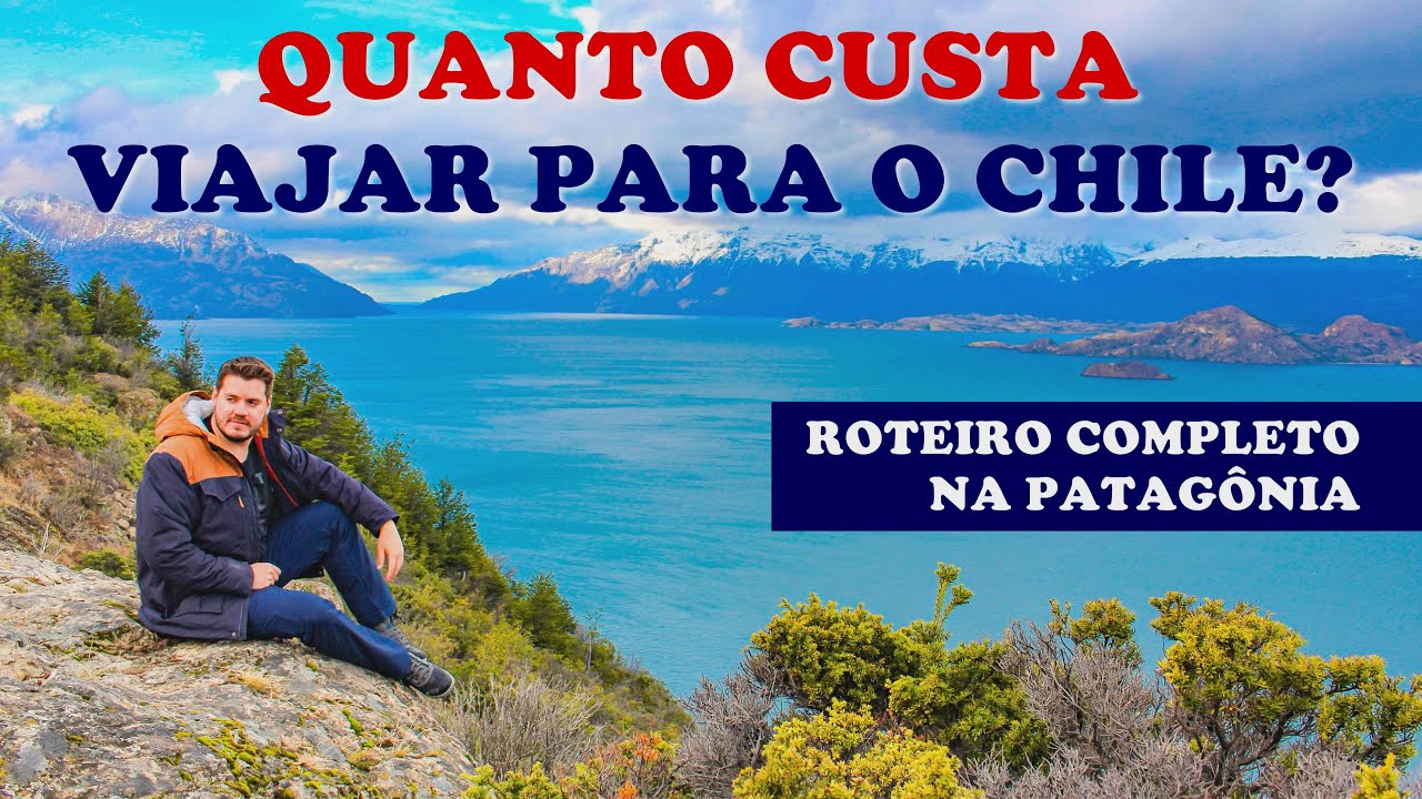 VIAGEM AO FIM DO MUNDO: O QUE FAZER NO CHILE ALÉM DE SANTIAGO EM UM ROTEIRO COMPLETO PELA PATAGÔNIA