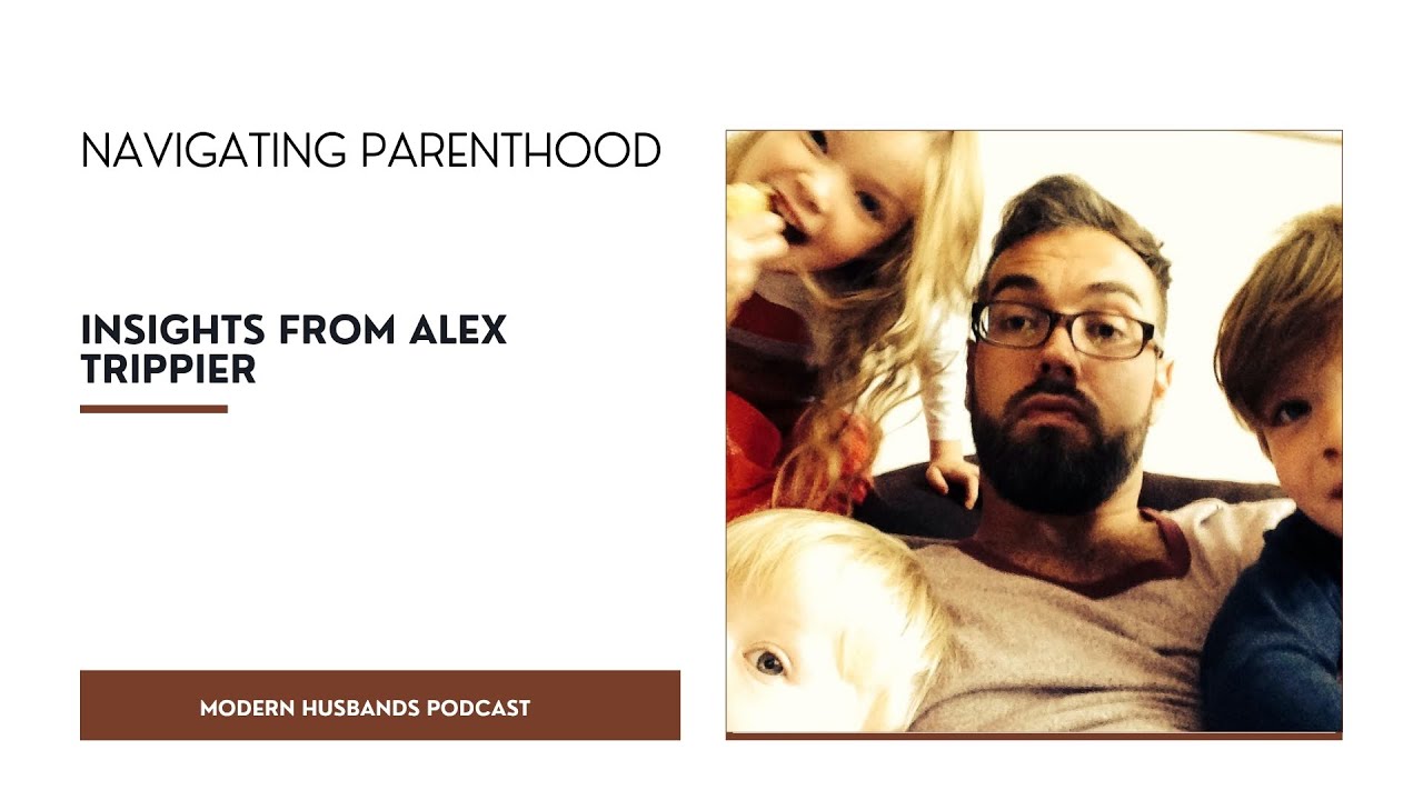 Navigating Parenthood: Insights from Alex Trippier #podcast