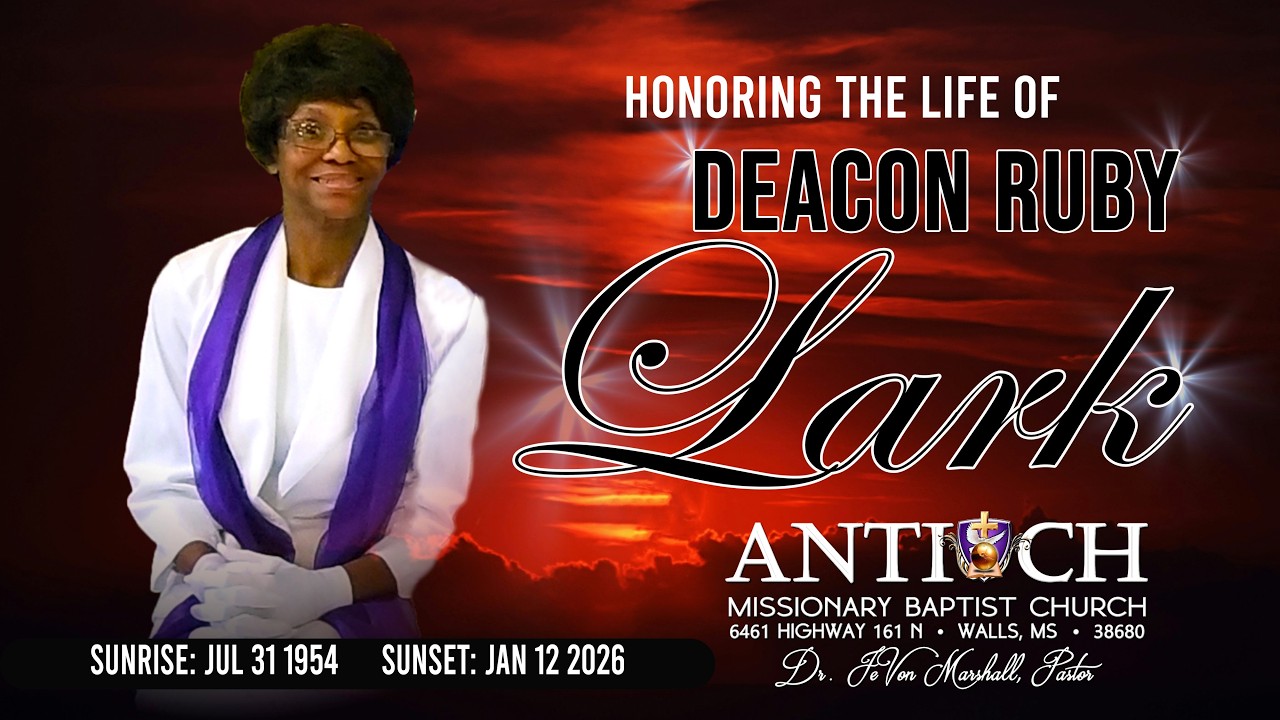 Antioch Walls  | Homegoing Service :Deacon Ruby Lark