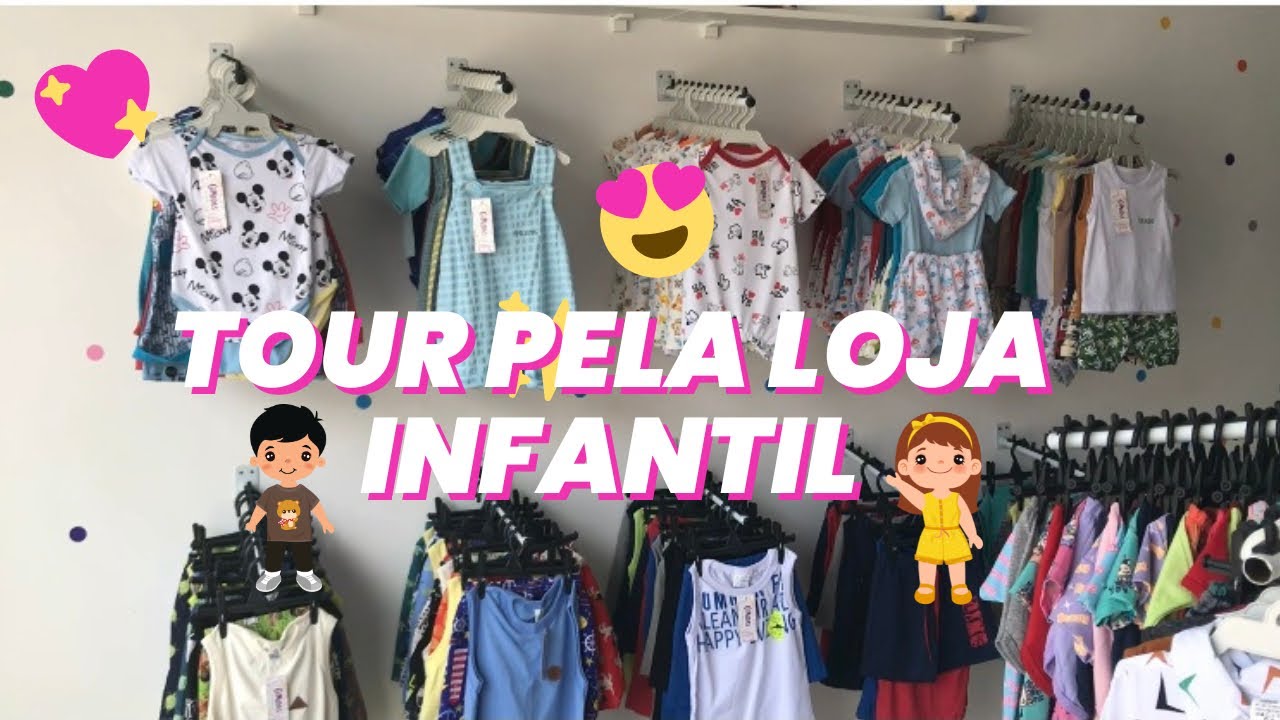 Tour pela minha LOJA DE ROUPAS INFANTIS 😍✨