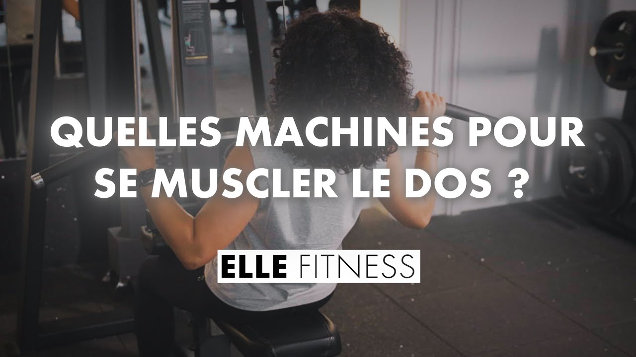 Salle de sport : quelles machines pour se muscler le dos ?