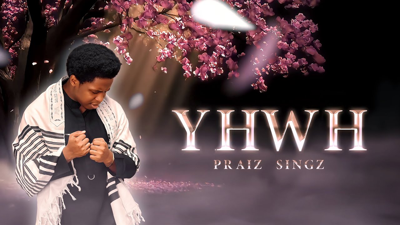 Praiz Singz - YHWH (Official Lyric Video) | Visualizer | Celestial Symphony
