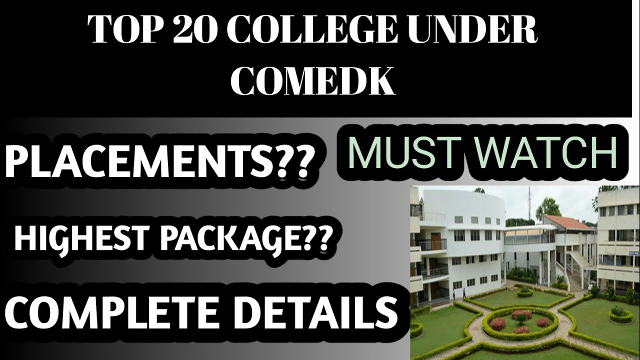 TOP 20 COLLEGES UNDER COMEDK|PLACEMENTS |FEES|Rank  |ALL DETAILES EXPAINED || HRUTWIK SARAF||