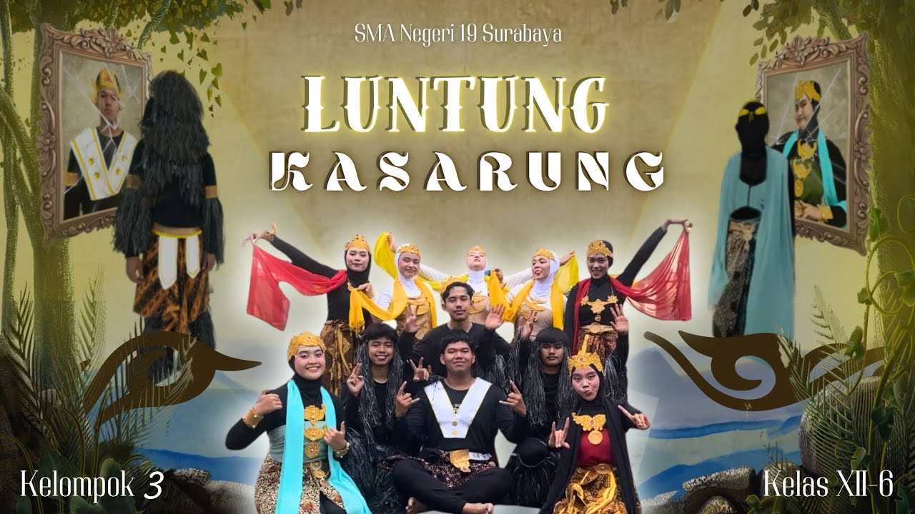 Sendra Tari Lutung Kasarung | Uprak Seni Budaya XII-6 | SMAN 19 SURABAYA
