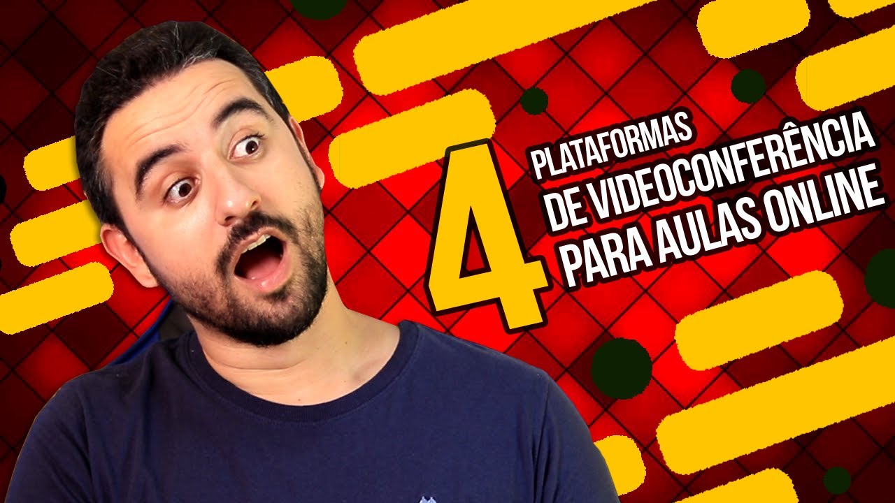 🔴 4 PLATAFORMAS DE VIDEOCONFER&Ecirc;NCIA para aulas online ao vivo