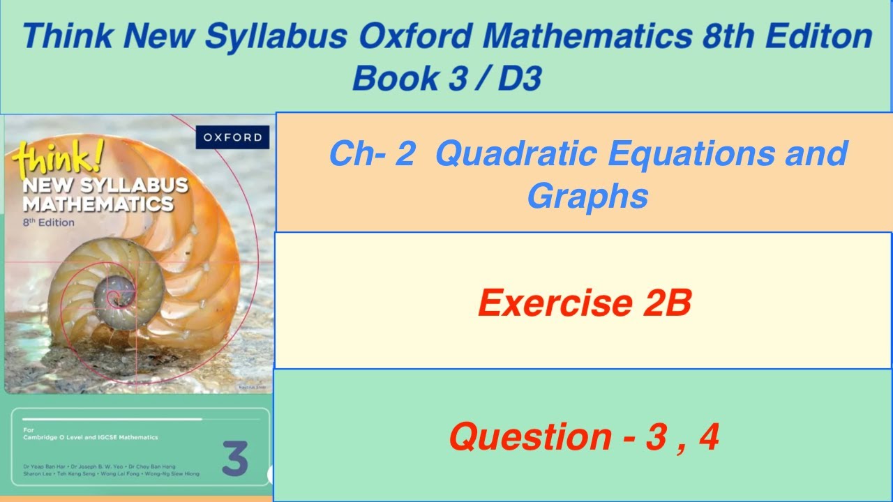 Exercise 2B Question -3, 4 Oxford New Syllabus Mathematics 8th edition Book 3 | D3 EX-2B Q-3,4