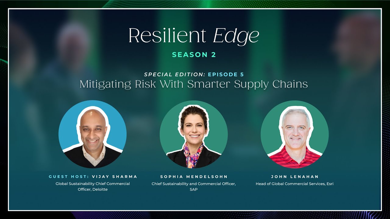 Ad | Mitigating Risk with Smarter Supply Chains | Resilient Edge Episode 5 | Deloitte