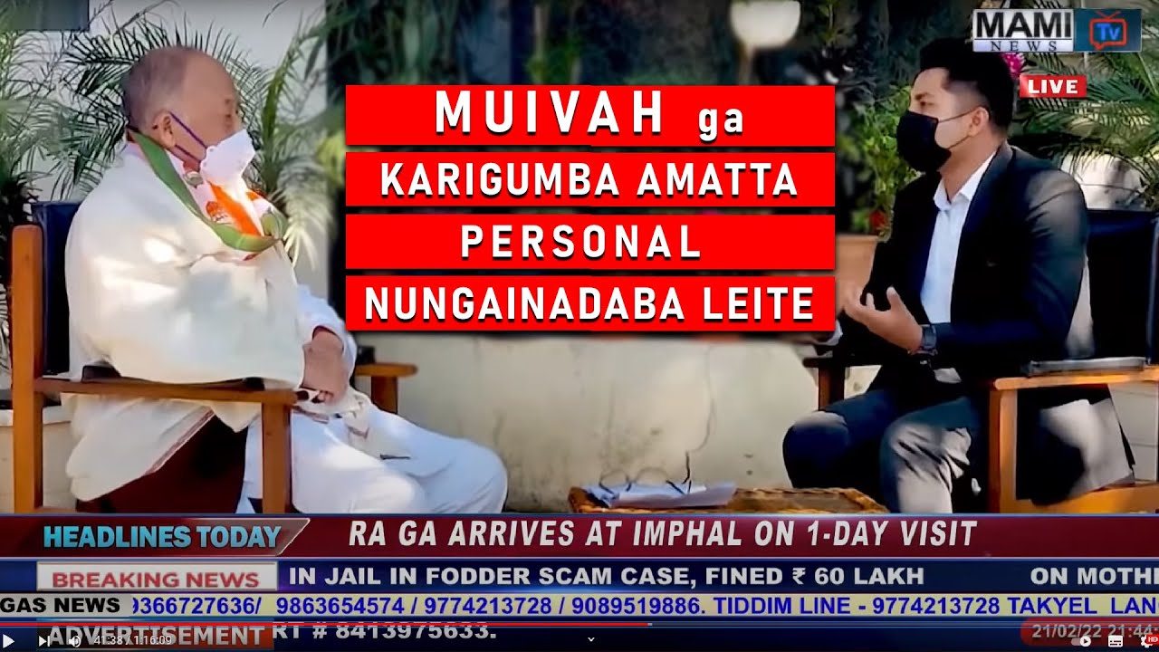 MUIVAH ga karigumba amatta personnal nungainadaba leite