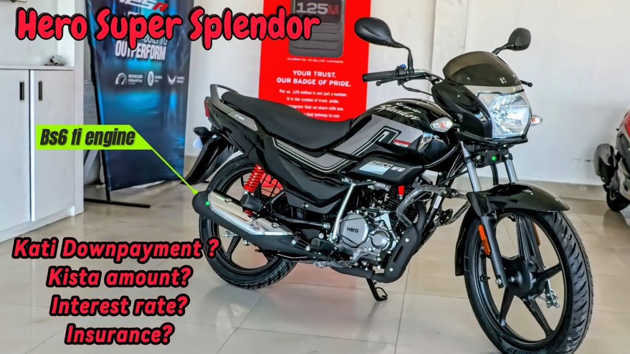 Finance -Kista - New Hero Super splendor 125 bs6 fi| Hero Super Splendor 125 bs6 price in Nepal 🇳🇵
