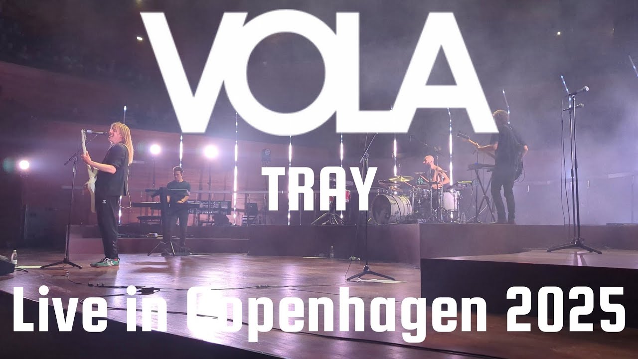 VOLA - Tray - live in Copenhagen, Denmark (2025)