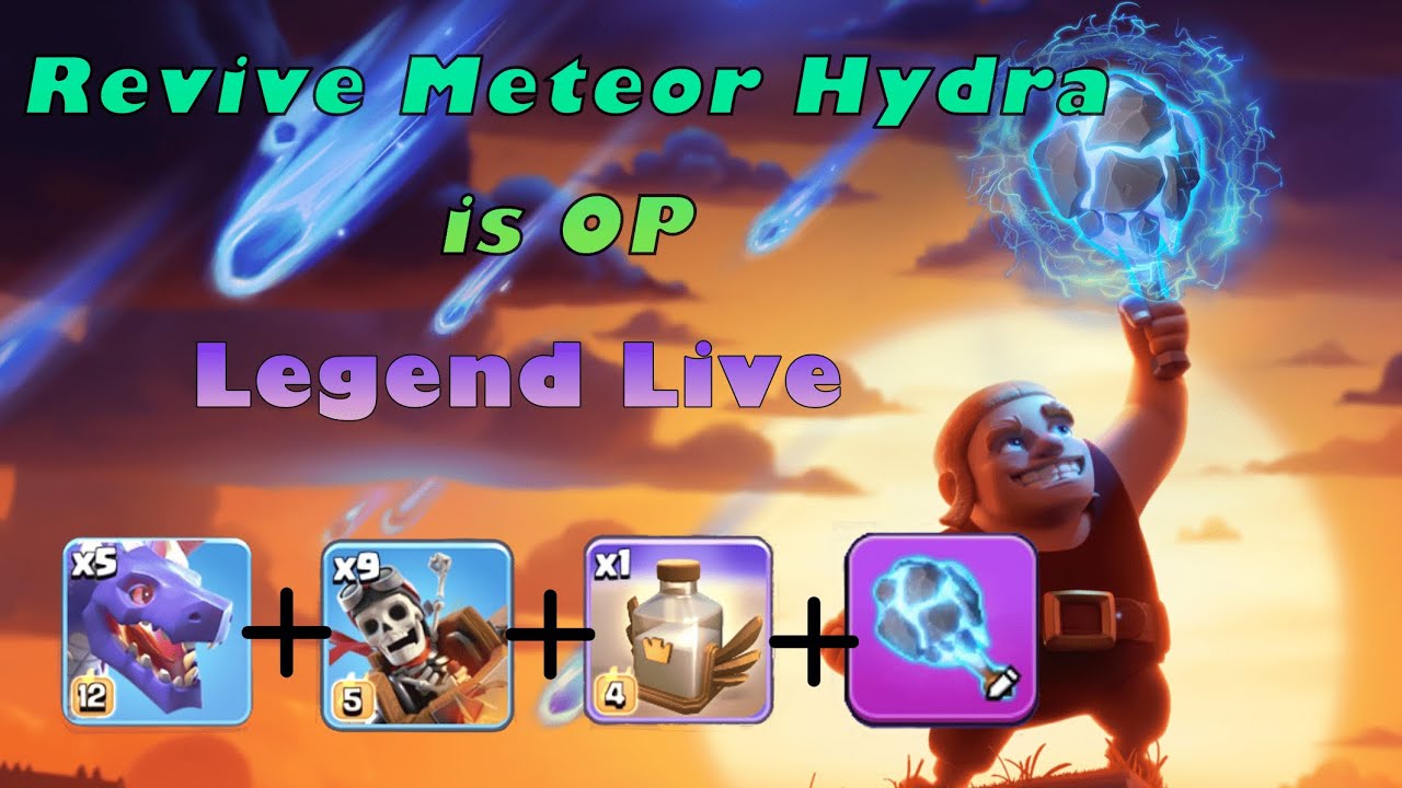 Revive Meteor Hydra really works at legend league!! | Eng, Kor subtitle for description | Army link