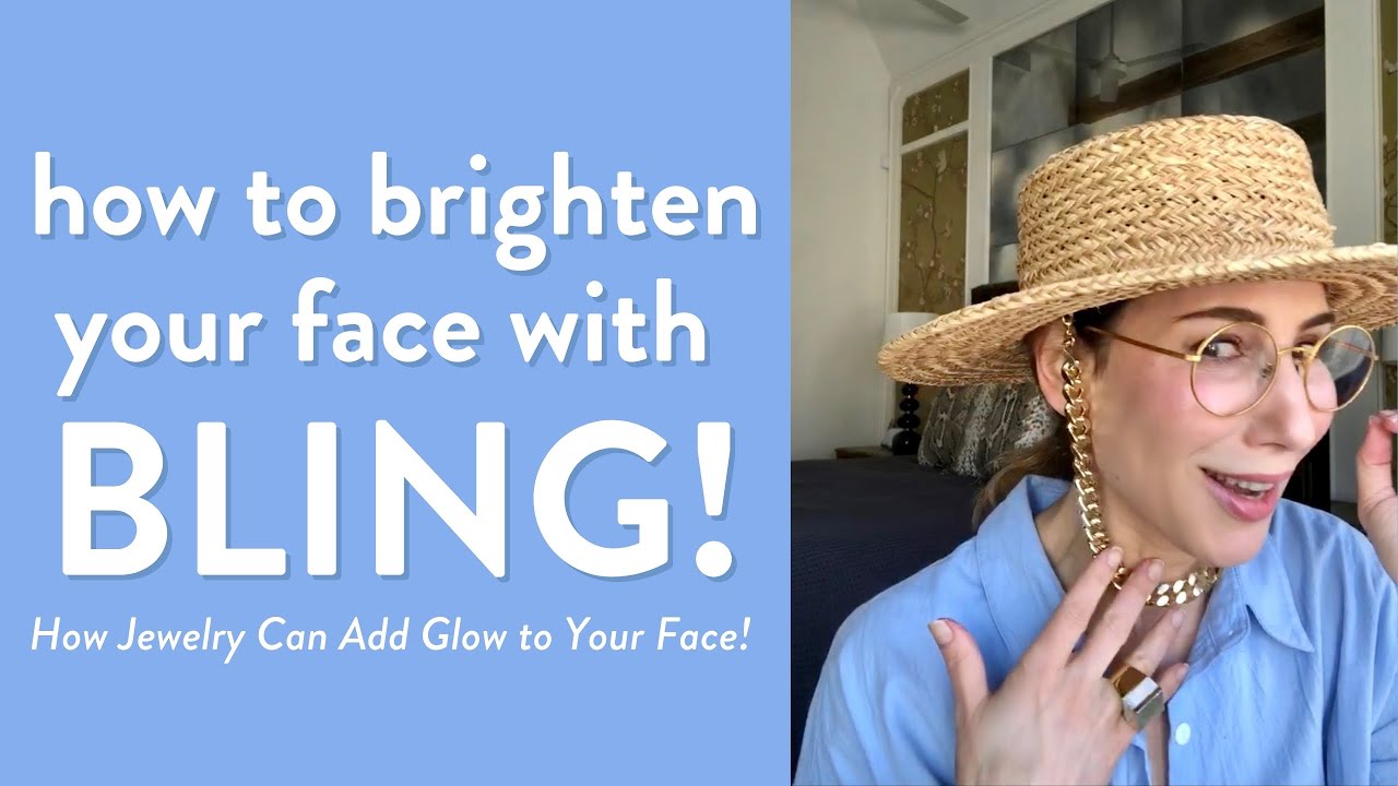 How to Brighten Your Face with BLING!