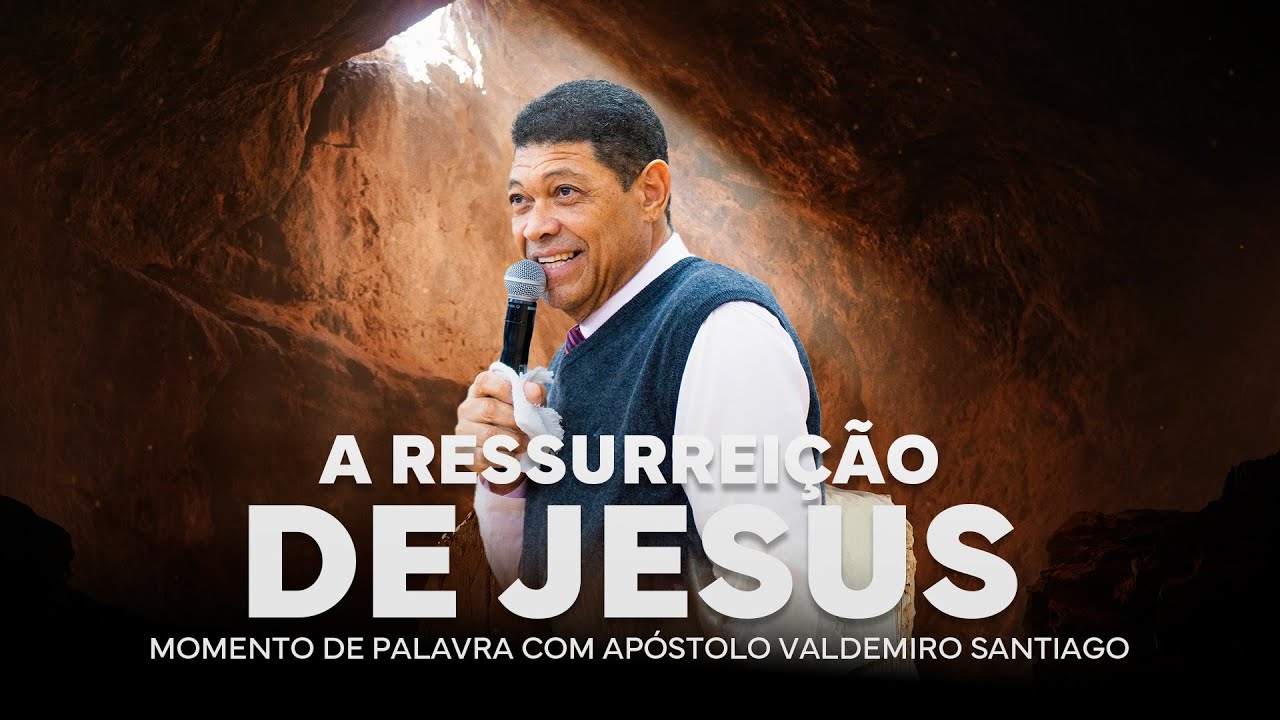 A RESSURREIÇÃO DE JESUS