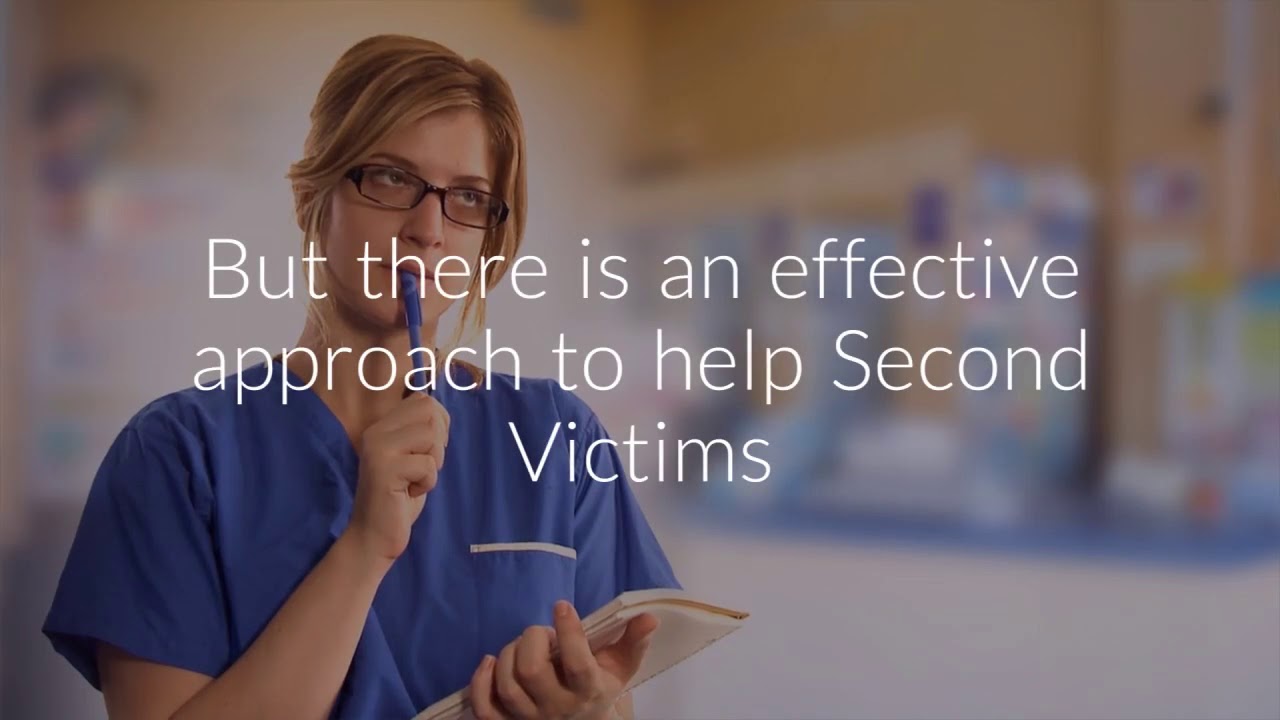 Second Victim Experience